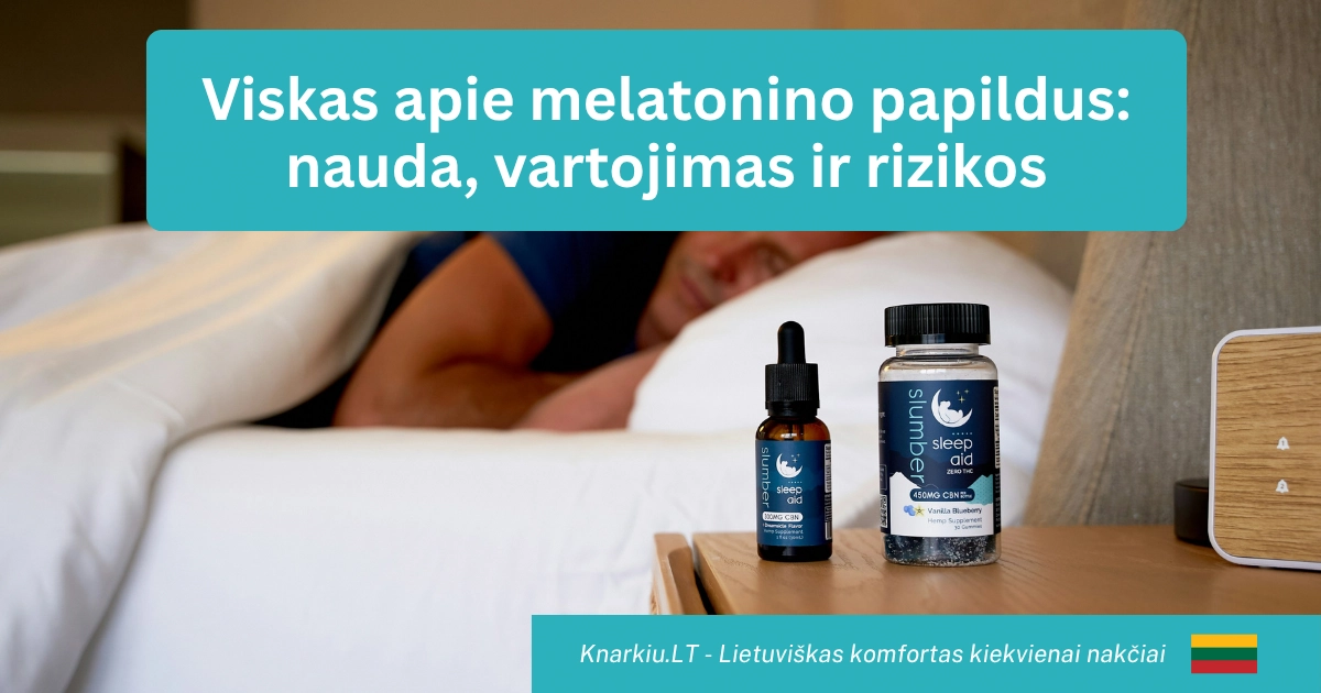 Viskas apie melatonino papildus